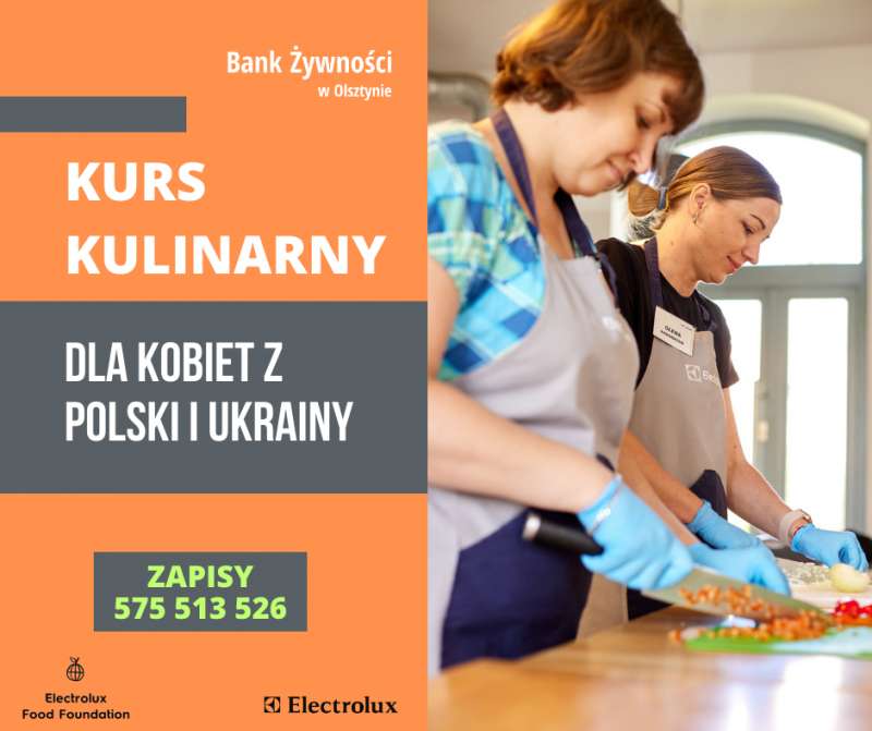Ruszają z kursami kulinarnymi dla Polek i Ukrainek