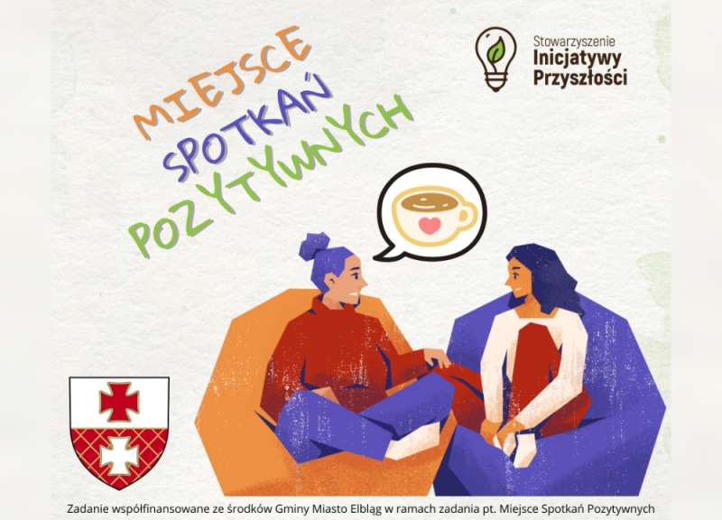 Miejsce Spotkań Pozytywnych w Elblągu