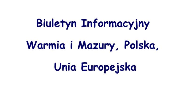 „Warmia i Mazury, Polska, UE” maj 2021